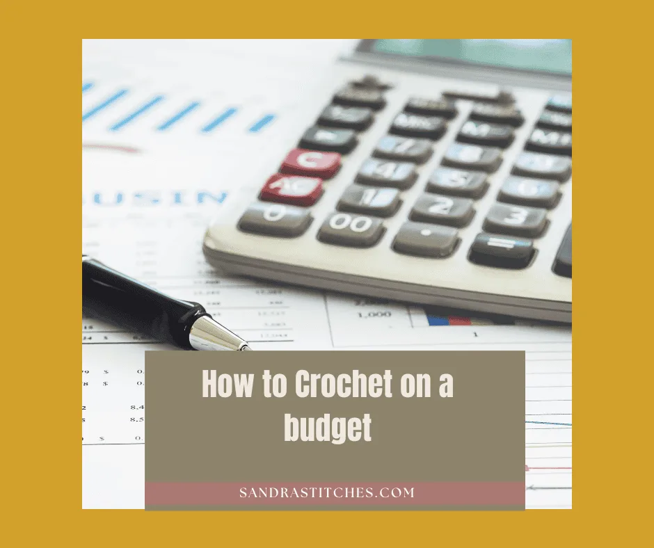 how to crochet on a budget