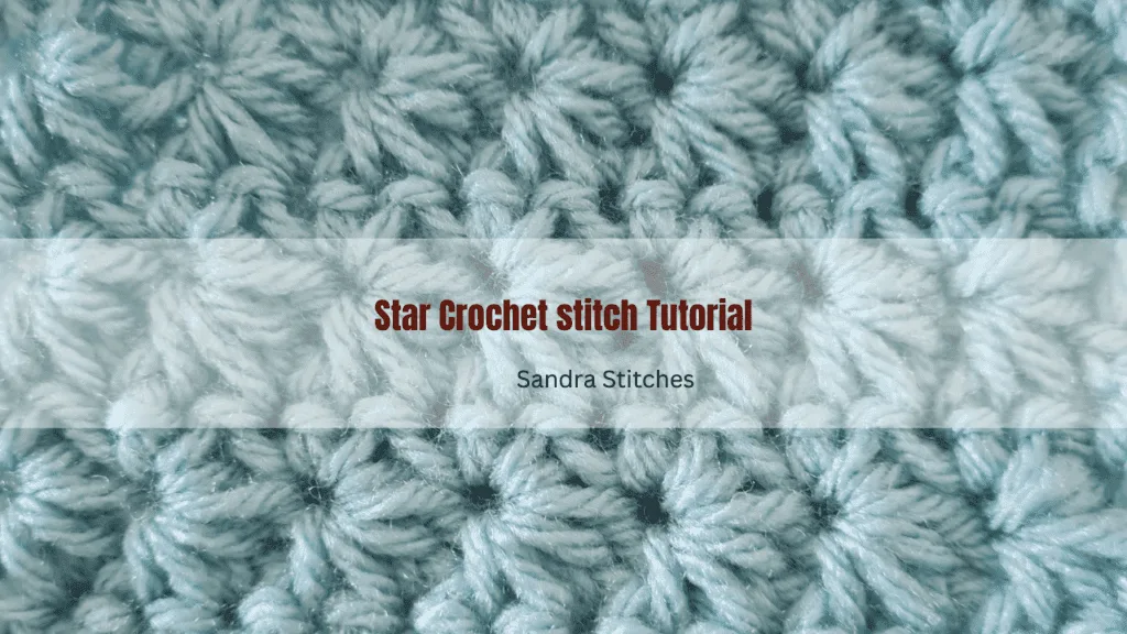 Star crochet stitch tutorial