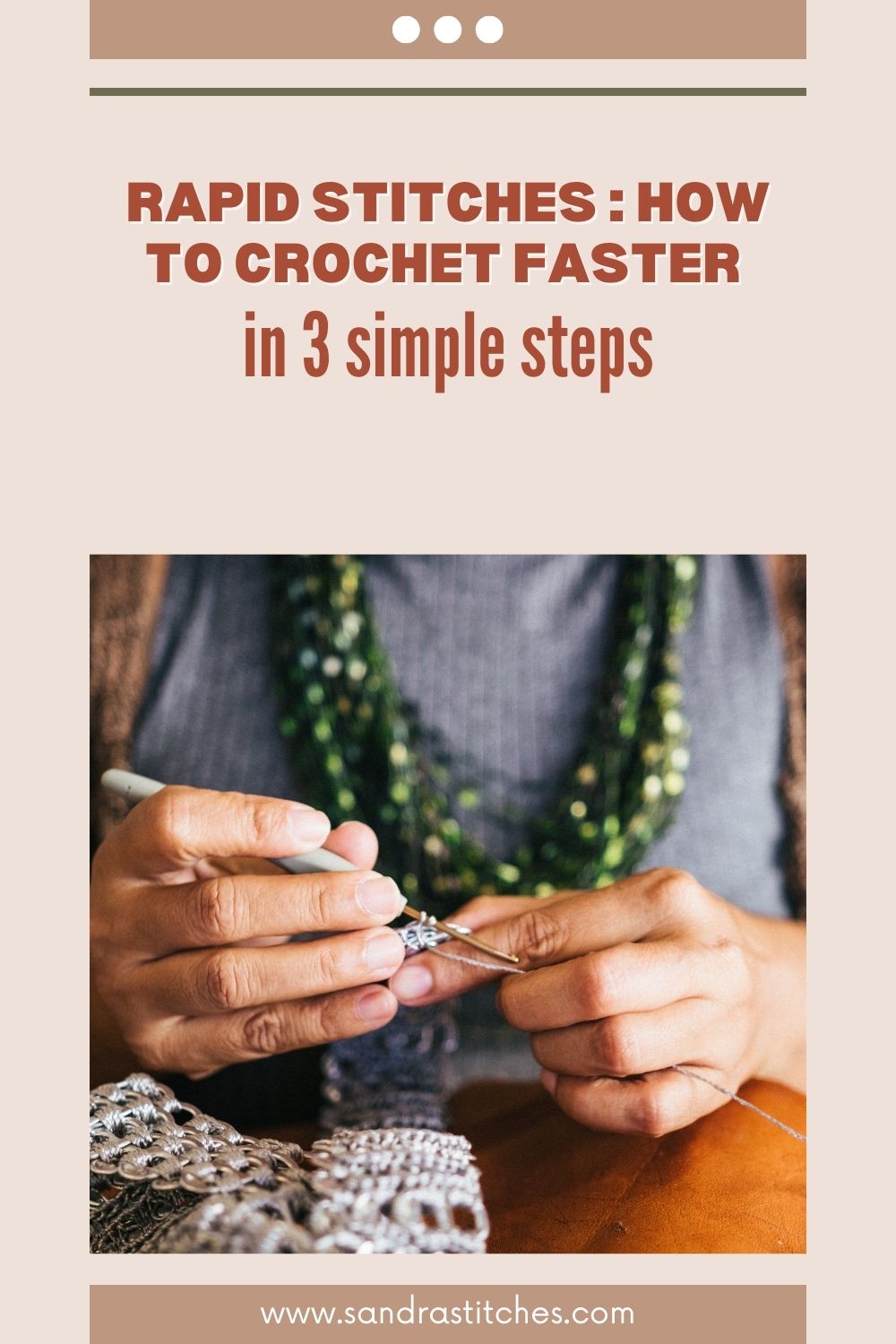 Rapid Stitches How to crochet faster in 3 simple steps Sandra Stitches