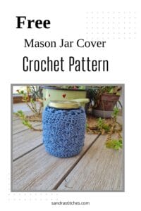 Crochet Mason Jar Cover - Sandra Stitches