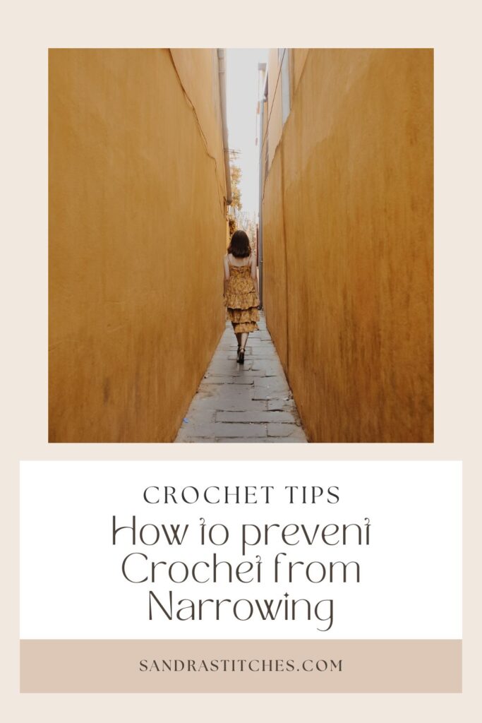 prevent crochet from narrowing