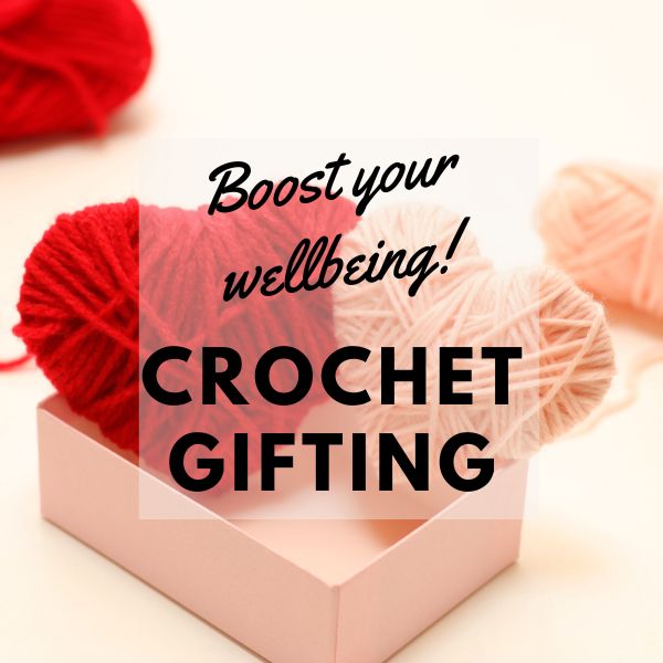 Crochet Gifting 2