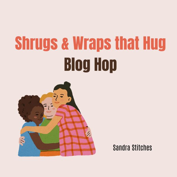 Shrugs & Wraps that Hug Blog Hop (3)