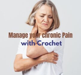 manage pain with crochet 3