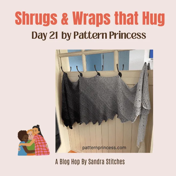 Shrugs & Wraps that Hug Blog Hop day 21