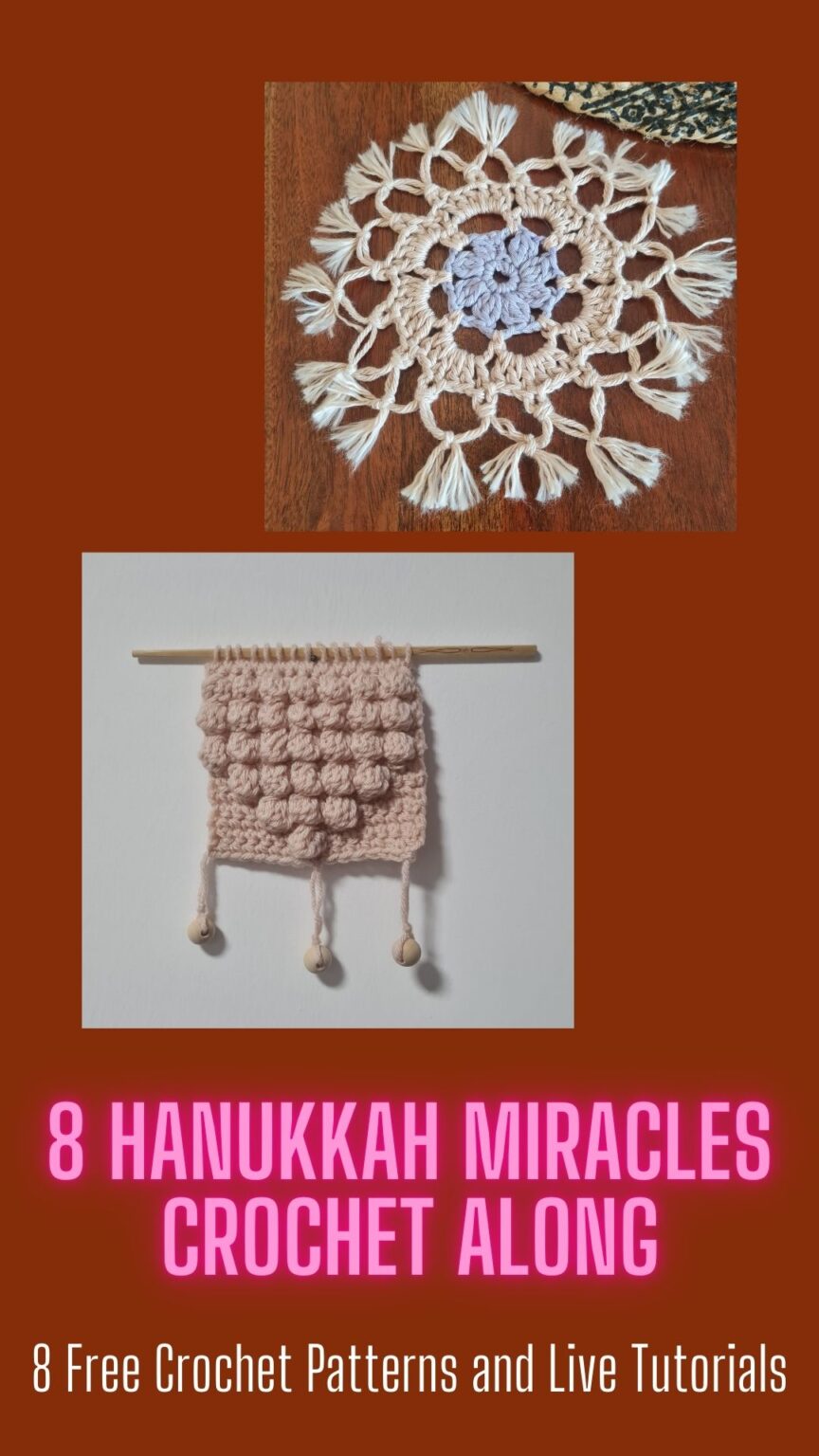 8 Hanukkah Miracles Crochet Along Sandra Stitches