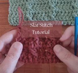 slat stitch video and written tutorial