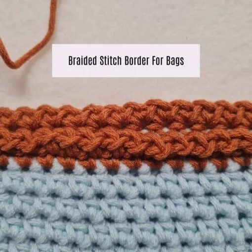crochet braided border on beginner bag tutorial free pattern" Step image 1: "foundation round crochet bag border beginner" Step image 2: "crochet slip stitch braided border step by step" Finished image: "simple crochet braided border finished bag
